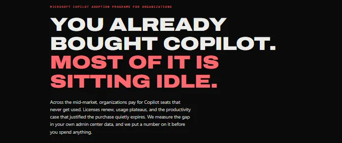 The Indispensable home page. Above the headline, a line reading Microsoft Copilot adoption programs for organizations. The headline reads, you already bought Copilot, most of it is sitting idle, above a paragraph about organizations paying for Copilot seats that never get used.